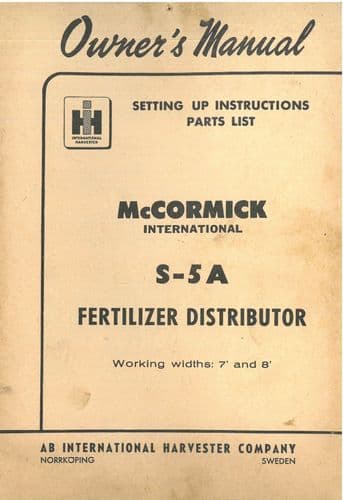 McCormick International S-5A Fertilizer Distributor Operators Manual with Parts List