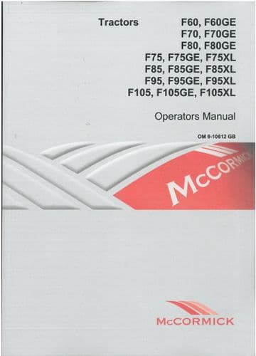 McCormick Tractor F60 F70 F80 F75 F85 F95 F105 Operators Manual - Incl GE & XL Models