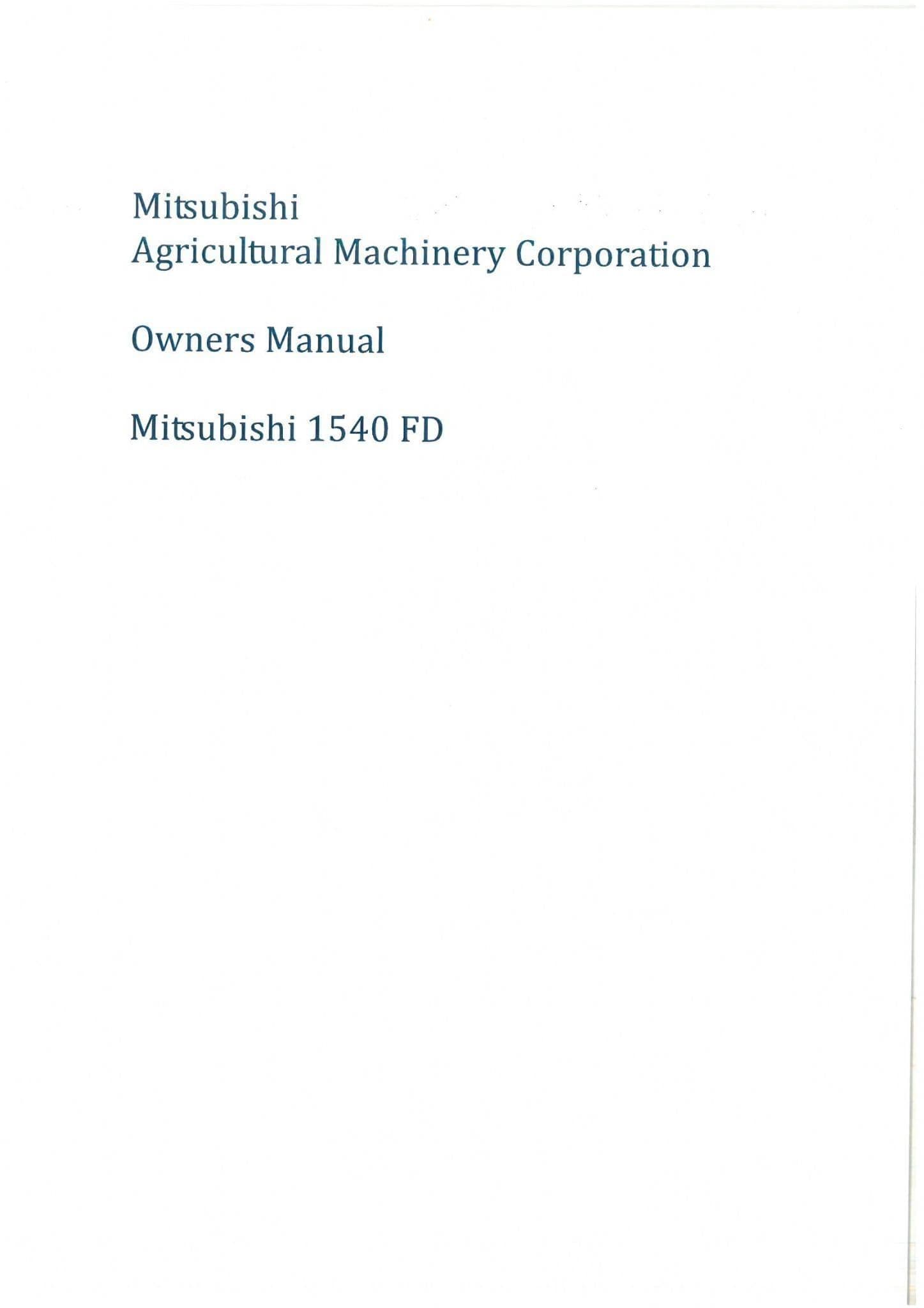 Mitsubishi Tractor 1540FD Operators Manual 1540 FD