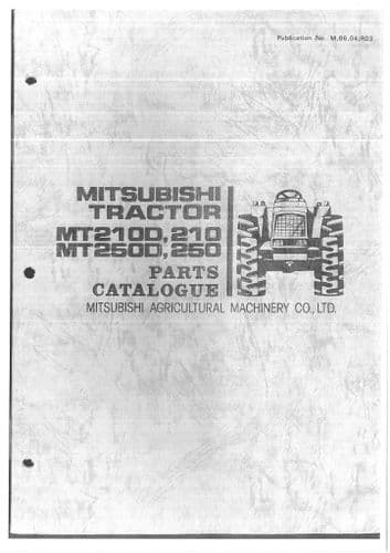 Mitsubishi Tractor MT210 MT210D MT250 MT250D Parts Manual