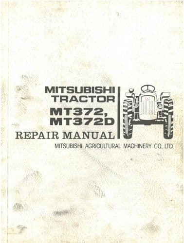 Mitsubishi Tractor MT372 MT372D Workshop Service Manual