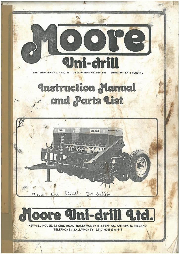 Moore Uni-Drill Seed Drill Operators Manual with Parts List