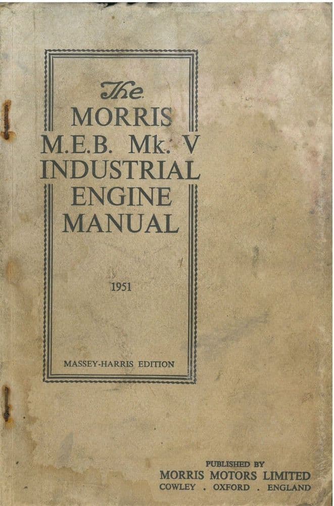 Morris Industrial Engine MEB Mk V Mark 5 Operators Manual