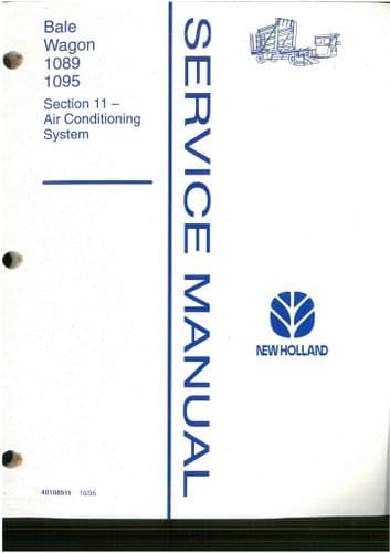 New Holland Bale Wagon 1089 & 1095 Air Conditioning System Section 11 -  Workshop Service Manual