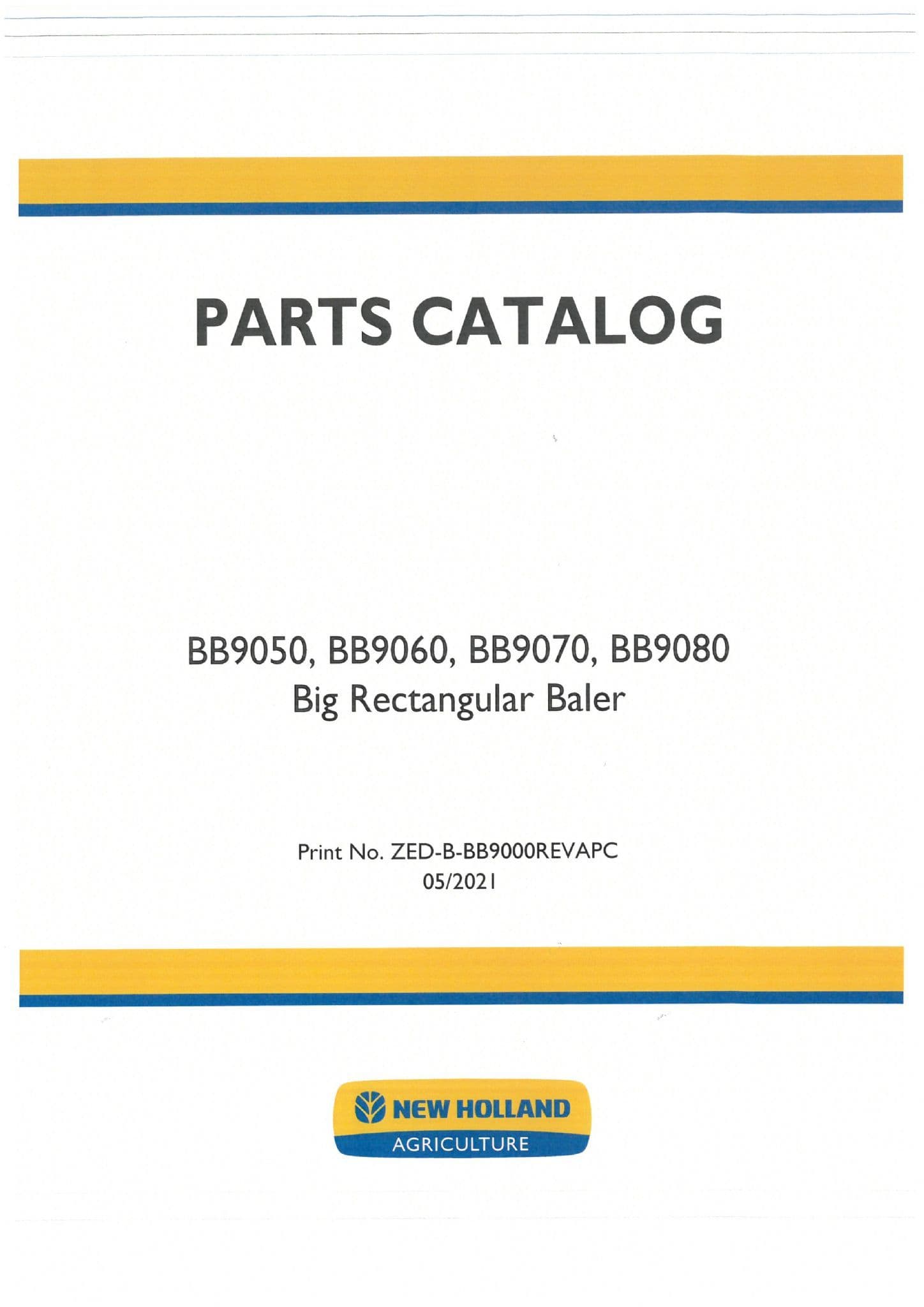 New Holland Baler BB9050 BB9060 BB9070 BB9080 Parts Manual