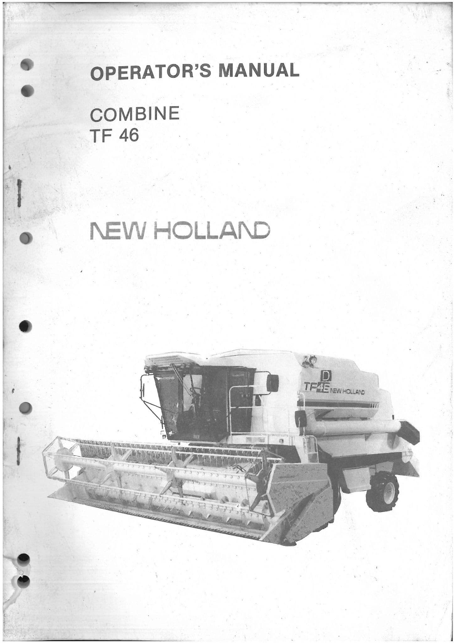 New Holland Combine TF46 Operators Manual