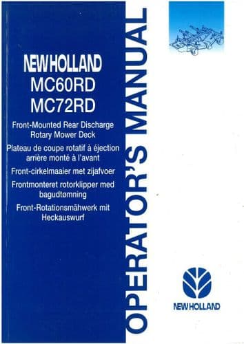 New Holland Front Mounted Rear Discharge Rotary Mower Deck - MC60RD & MC72RD Operators Manual