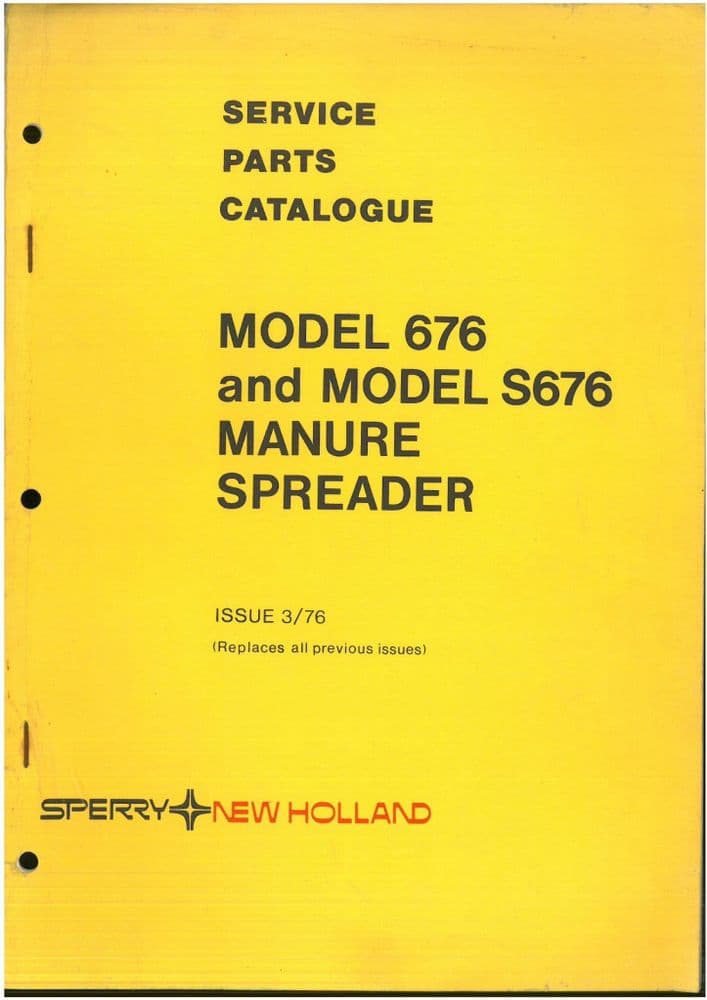 New Holland Manure Spreader Model 676 & S676 Parts Manual