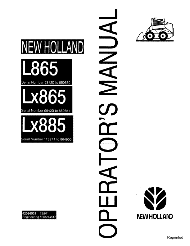 New Holland Skid Steer Loader L865 LX865 LX885 Operators Manual