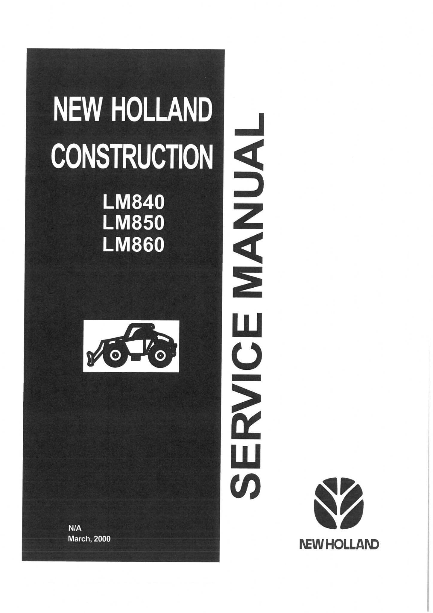 New Holland Telescopic Handler LM840 LM850 LM860  Workshop Service Repair Manual