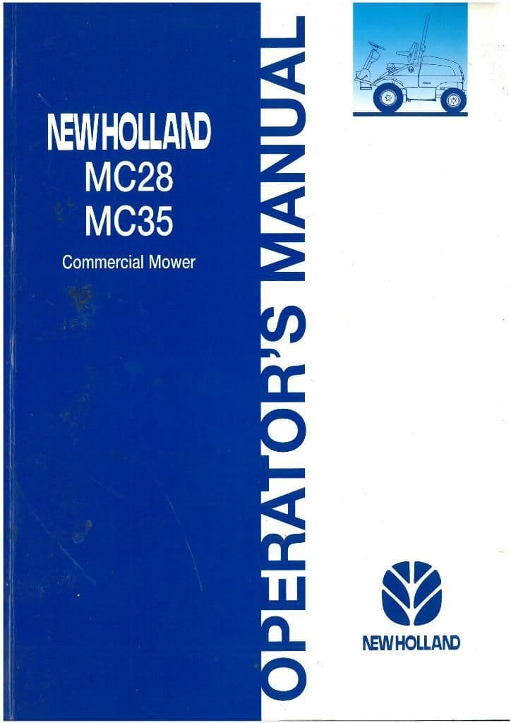 New Holland Tractor Commercial Mower MC28 & MC35 Operators Manual