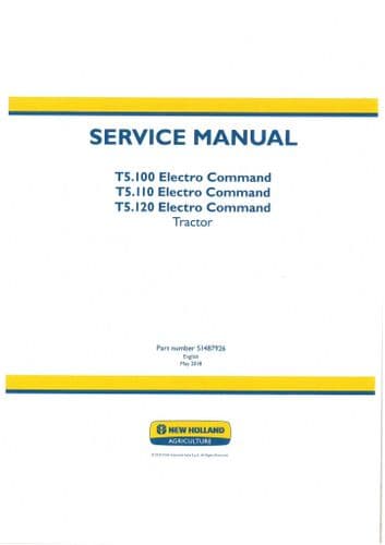New Holland Tractor Electro Command T5.100, T5.110 & T5.120  Workshop Service Manual - PDF ONLY