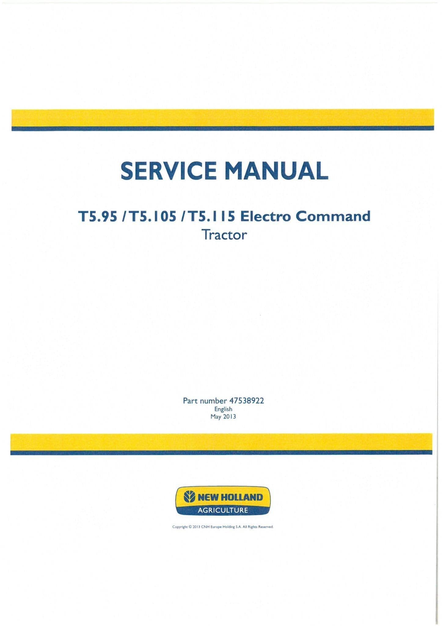 New Holland Tractor Electro Command T5.95, T5.105 & T5.115 Workshop Service Manual