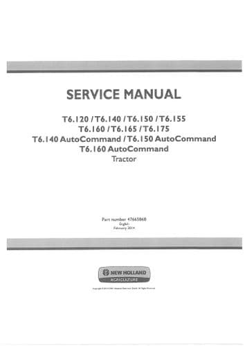 New Holland Tractor T6.120 T61.40 T61.50 T61.55 T6.160& Auto Command Workshop Service  (PDF ONLY)