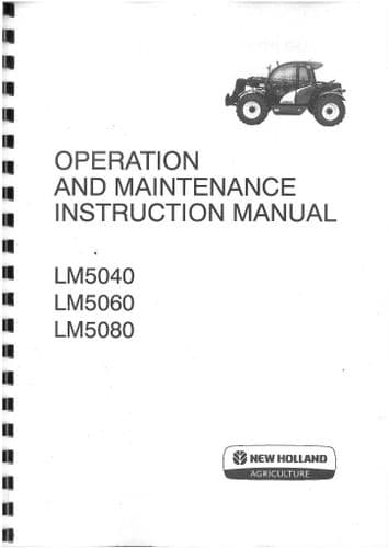 New Holland Tractor Telehandler LM5040 LM5060 LM5080 Operators Manual