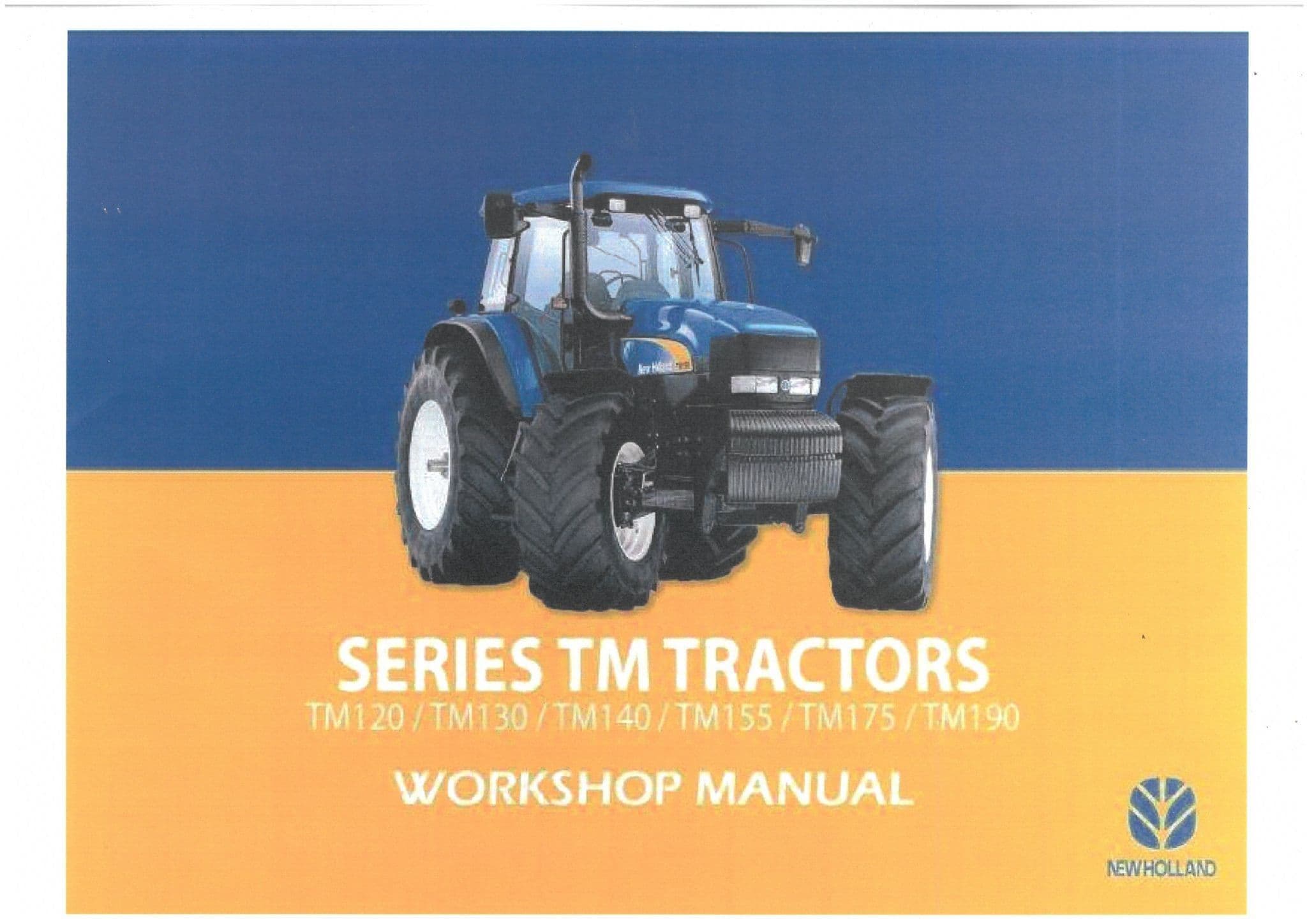 New Holland Tractor TM120 TM130 TM140 TM155 TM175 TM190 Service