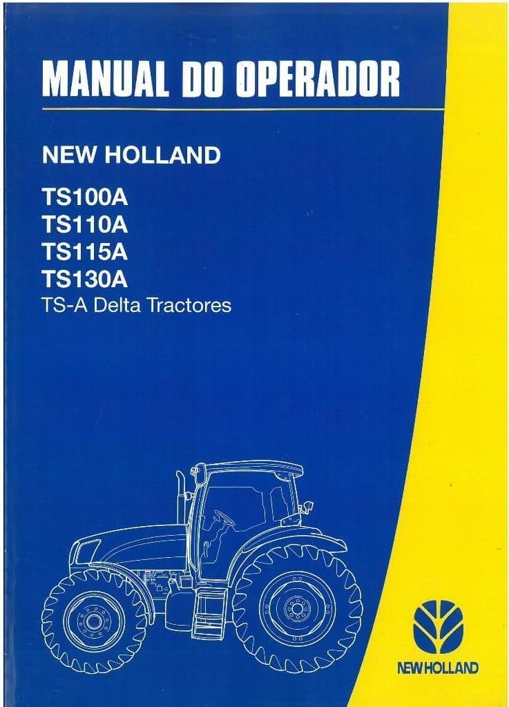 New Holland Tractor TS100A TS110A TS115A TS130A TS- A Delta Tractores ...