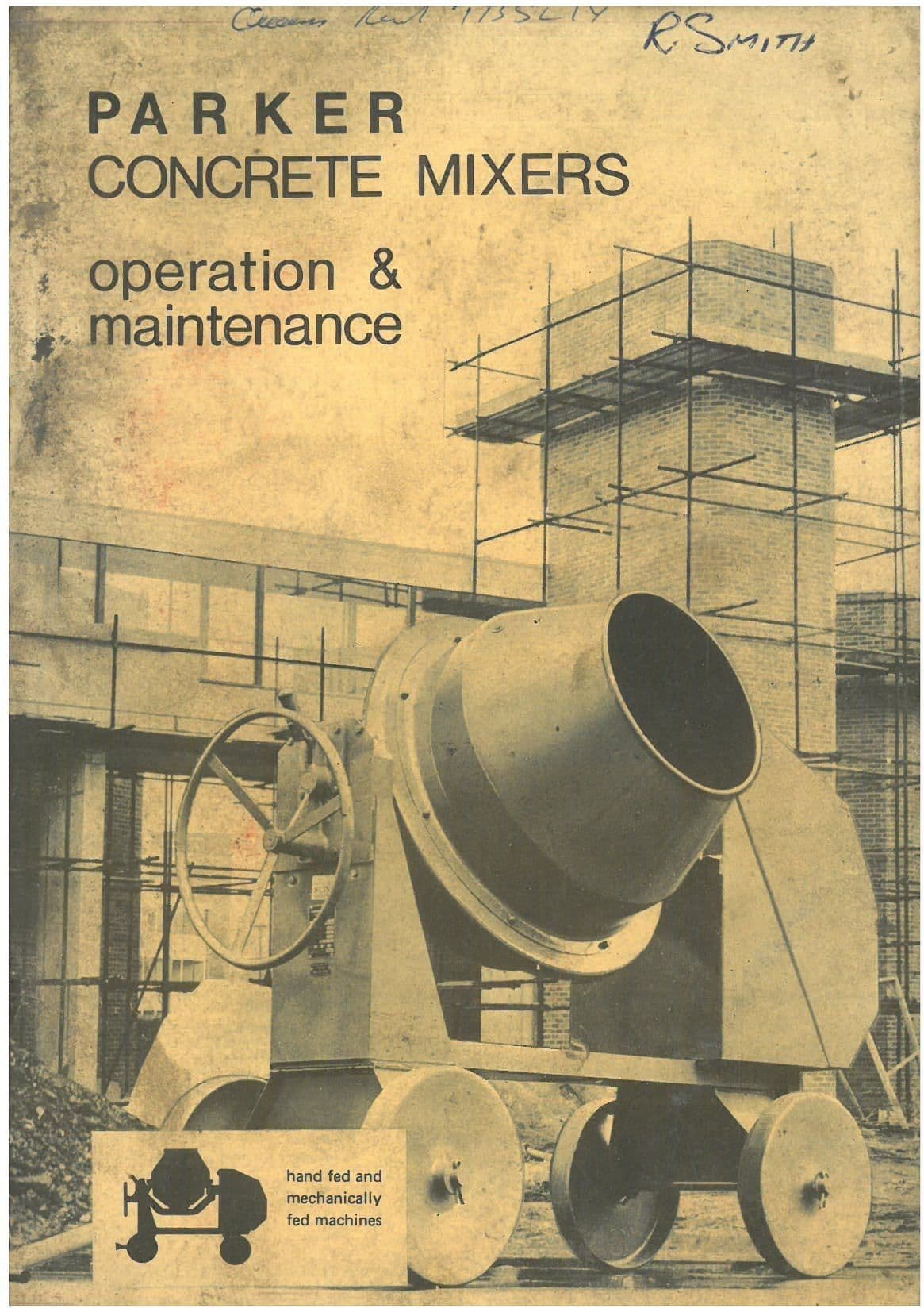 Parker Concrete Mixers - 3T 100L 150LH LW 7D 7TH 250LH 10NT 350NT - Operators Manual