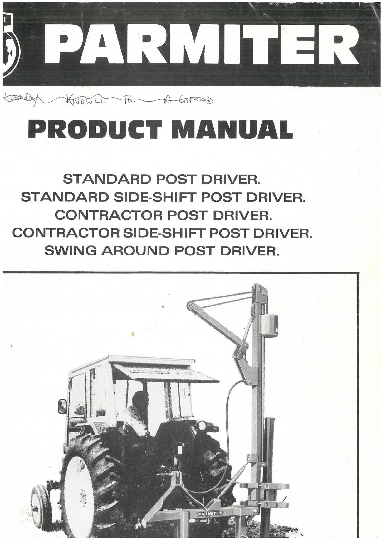 Parmiter Standard, Contractor Side-Shift and Professional Post Driver Operators and Parts List
