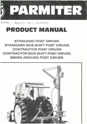 Parmiter Standard, Contractor Side-Shift and Professional Post Driver Operators and Parts List