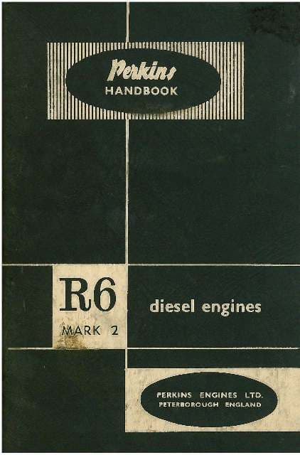 Perkins Diesel Engine R6 Mk 2 Operators Manual