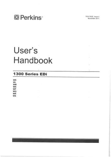 Perkins Industrial Engine 1300 Series EDi Operators Manual WK WL WM WN WP WQ WR WS