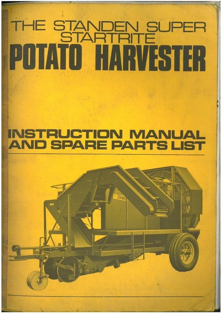 Peter Standen Super Startrite Potato Harvester Operators Manual with Parts List