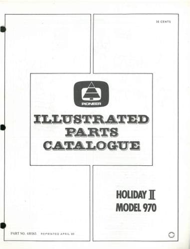 Pioneer Chainsaw Model Holiday II Model 970 Parts Manual