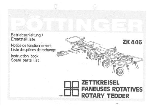Pottinger Rotary Tedder ZK 446 Operators & Parts Manual