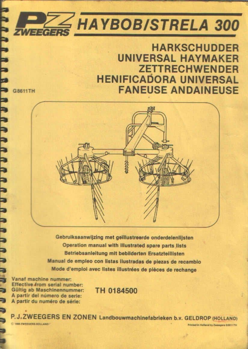 Hayboy PZ Zweegers Haybob Strela 300 Operators Manual with Parts List
