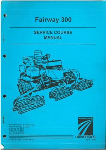 Ransomes Fairway 300 Service Course Manual