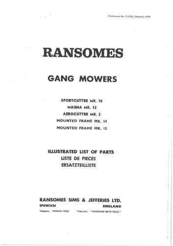 Ransomes Gang Mower Sportcutter MK.10 Magna MK.12 Aerocutter MK3 Mounted Frame MK.14/15 Parts Manual