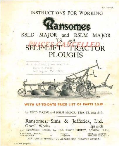 Ransomes RSLD Major & RSLM Major TS29B Self Lift Tractor Plough Operators Manual and Parts List