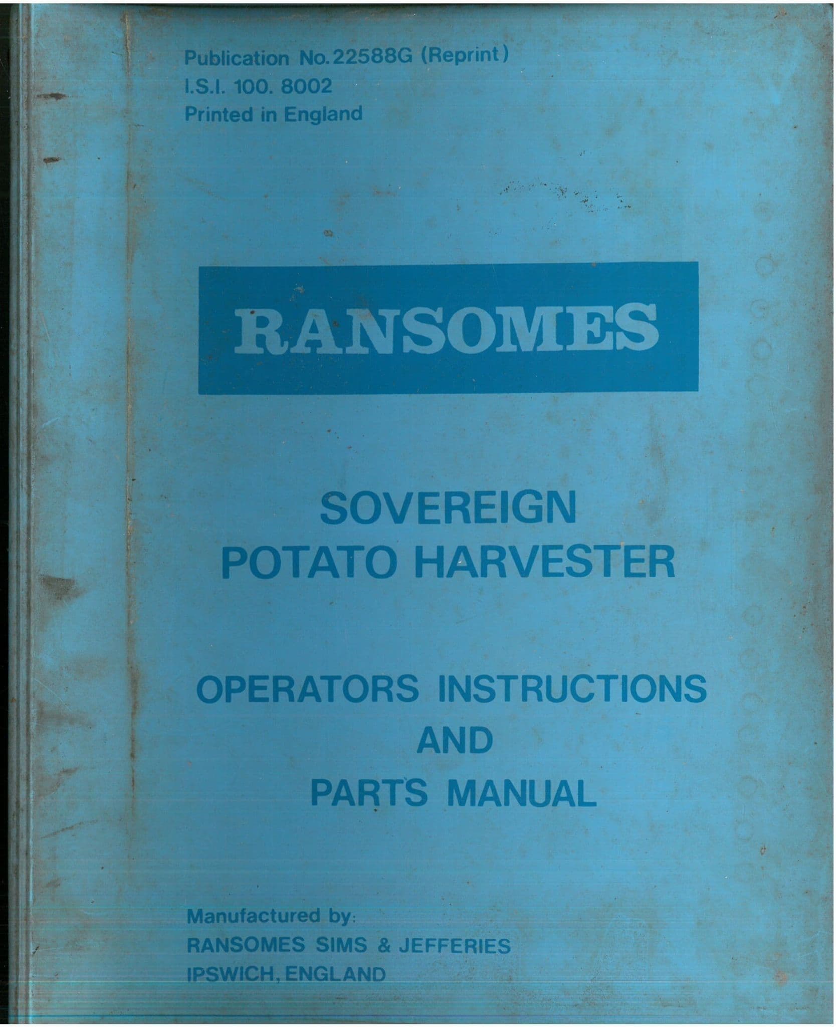 Ransomes Sovereign Potato Harvester Operators Manual with Parts List