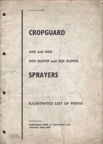 Ransomes Sprayer Cropguard 400 & 500, 500 Super & 700 Super Parts Manual