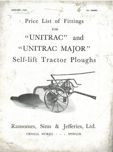 Ransomes "Unitrac" and "Unitrac Major" Self-lift Tractor Ploughs Parts Manual - Jan 1937