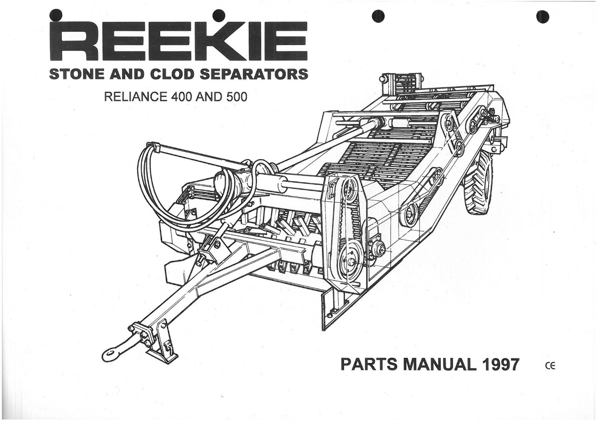Reekie Stone & Clod Separator Reliance 400 & 500 Parts Manual