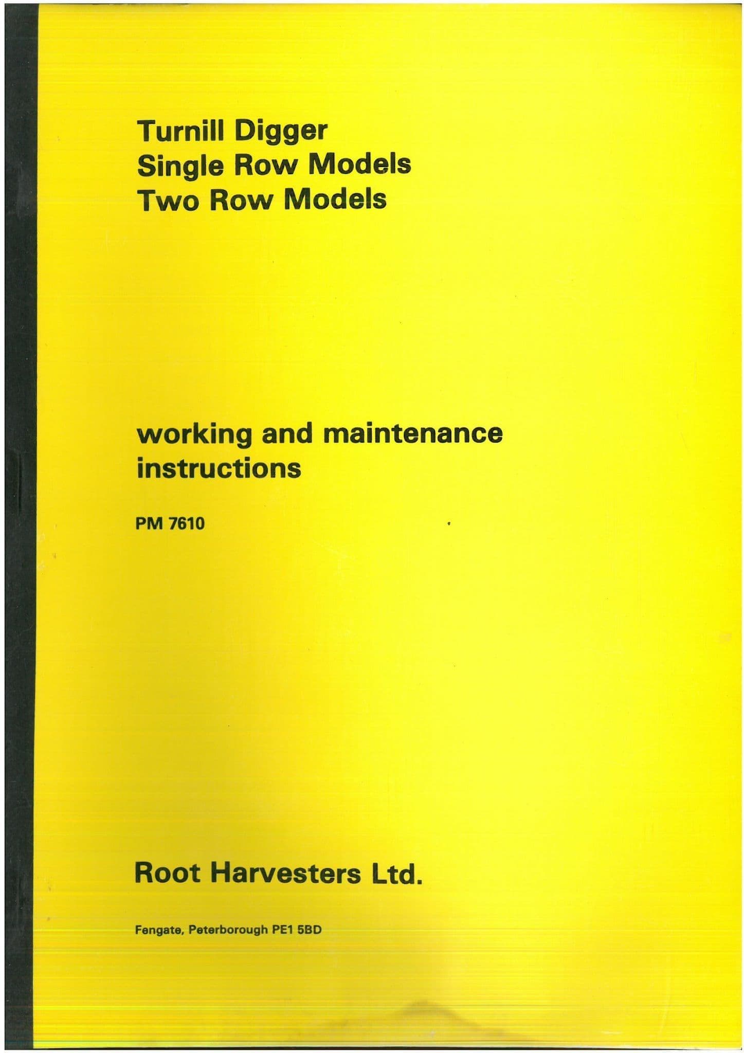 Root Harvesters Ltd - Turnill Digger Single & Two Row  Operators Manual