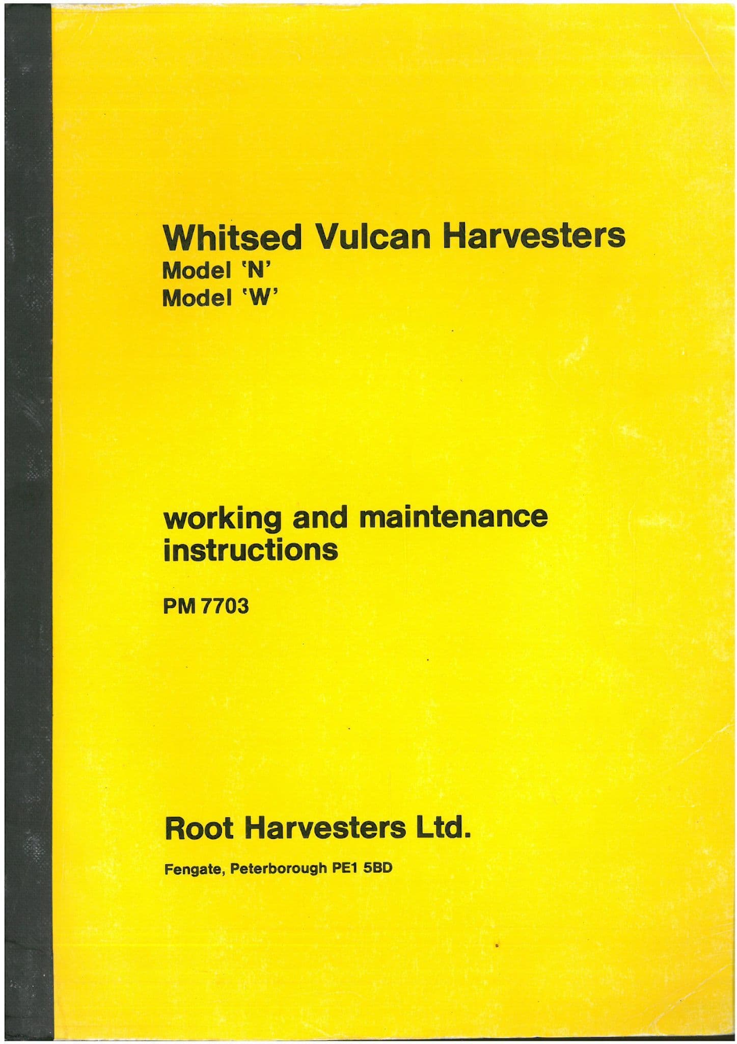 Root Harvesters Ltd Whitsed Vulcan Model N & W Potato Operators Manual