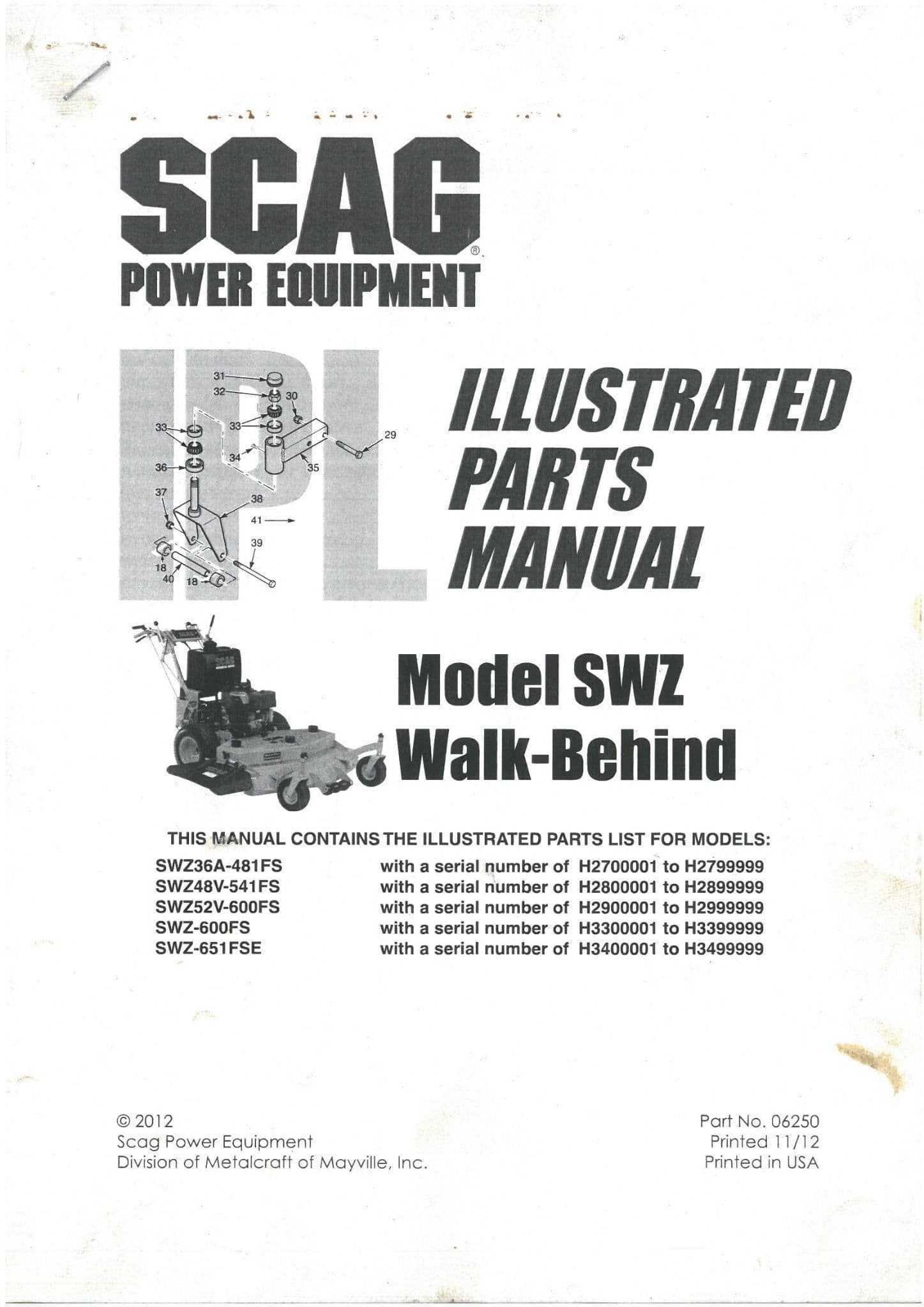 Scag Walk Behind Mower SWZ36A481FS SWZ48V-541FS SWZ52V-600FS SWZ-600FS SWZ-651FSE Parts Manual