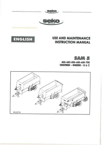 Seko UniFeed Trailed mixing Wagon SAM 5 400 450 500 600 650 700 Operators Manual