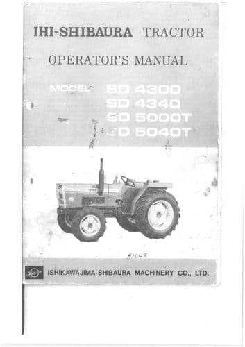 Shibaura Tractor SD4300 SD4340 SD5000T SD5040T Operators Manual - SD 4300 4340 5000 5040