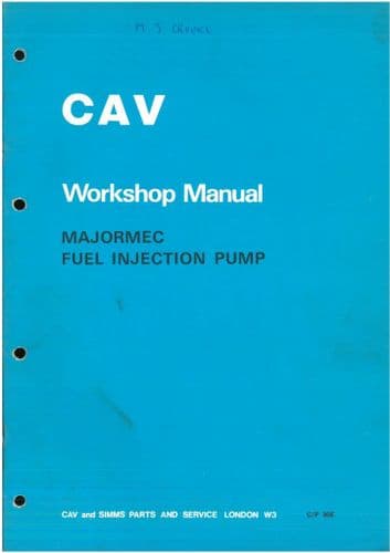 Simms Majormec Fuel Injection Pump Workshop Service Manual