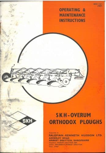 SKH Overum Orthodox Plough  - S 200 300 400 500 600 SA 600 700 800 Operators & Parts Manual