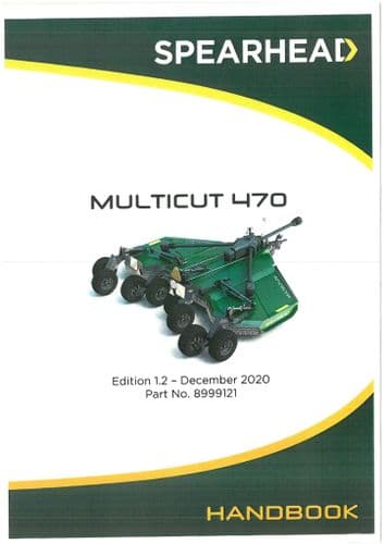 Spearhead Rotary Mower Multicut 470 Operators Manual
