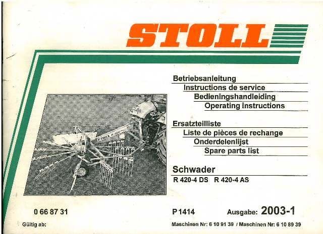 Stoll R420-4DS & R420-4AS Windrower Operators Manual with Parts Manual