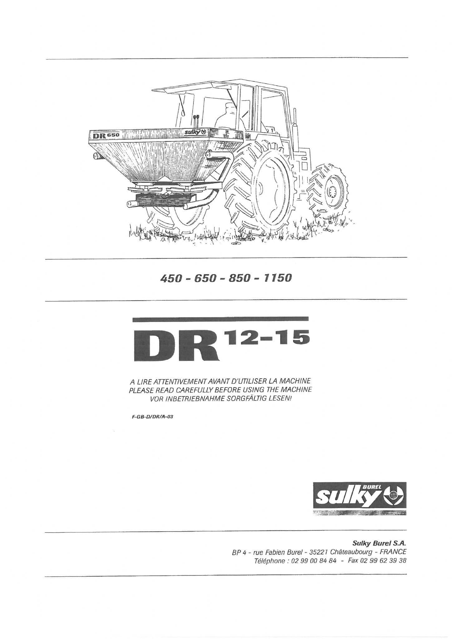 Sulky Fertiliser Spreader DR12-15 - 450 650 850 1150 Operators Manual