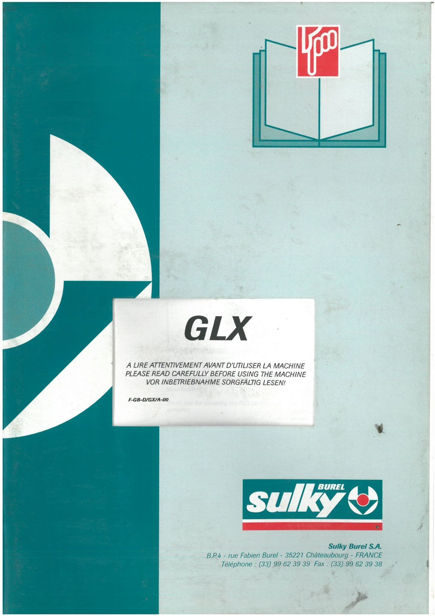 Sulky Fertiliser Spreader GLX1700 GLX2000 GLX2400 GLX3000 Operators Manual - GLX 1700 2000 2400 3000
