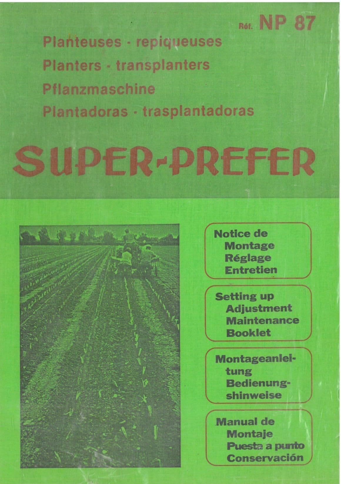 Super Prefer Planter and Transplanter Types UC, UT, BM2T & UM Operators Manual