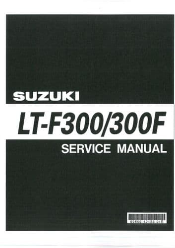 Suzuki Quad ATV LT-F300/300F Workshop Service Manual  1999-2002